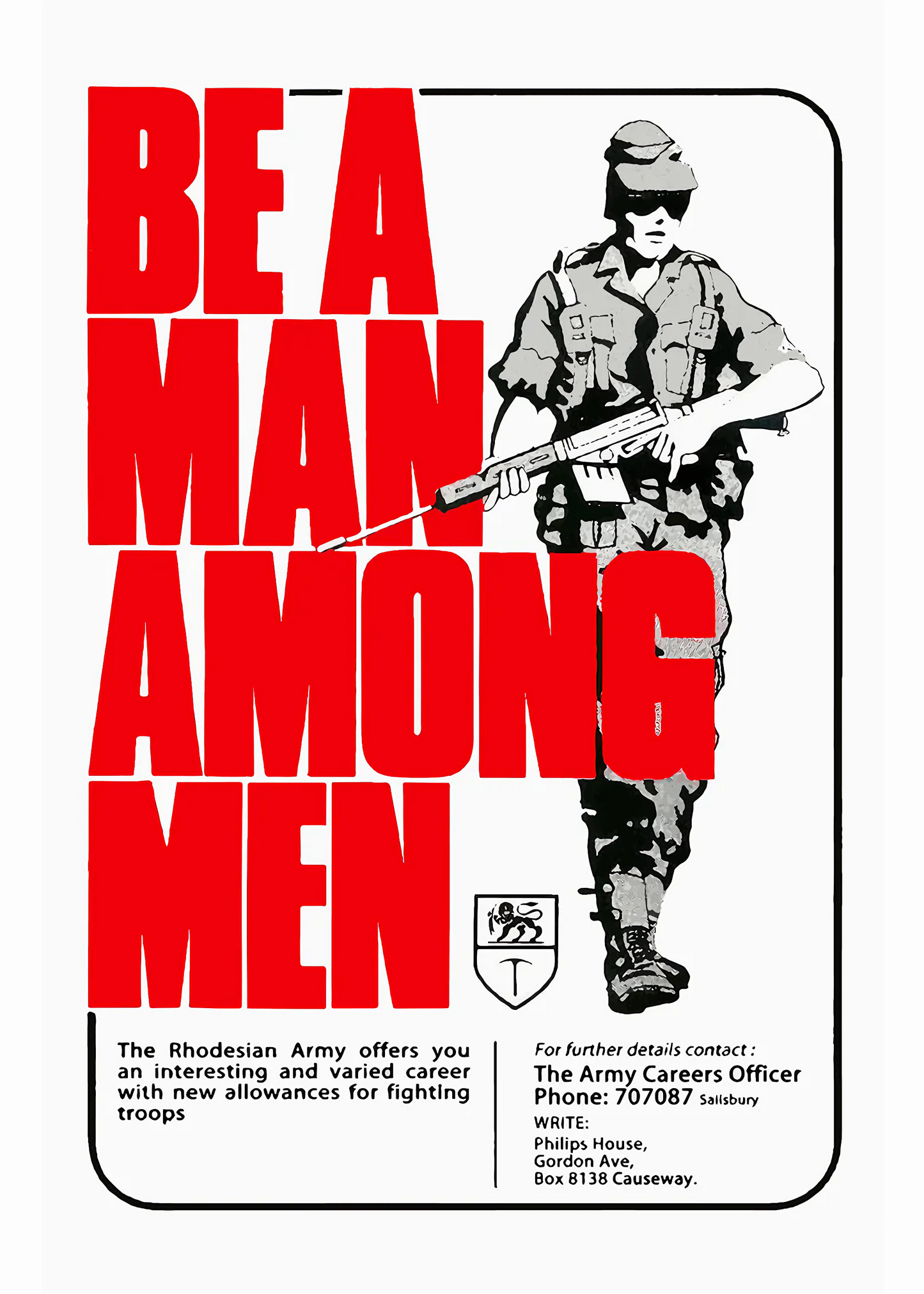 Be a man among men || Rhodesia