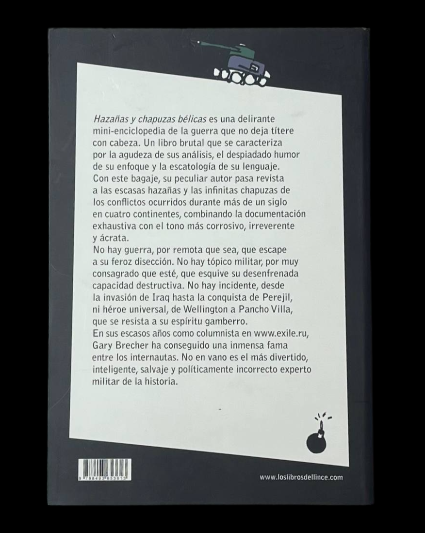 Hazañas y chapuzas bélicas.