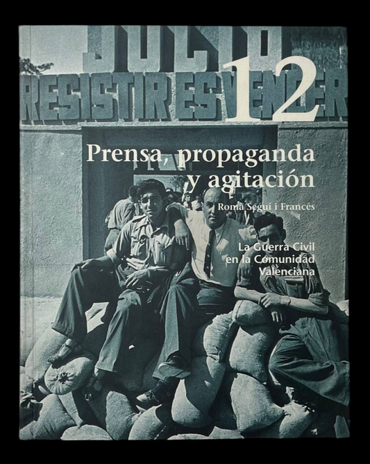Prensa, propaganda y agitación.