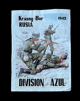 Panfleto de la División Azul "Rusia 1943"