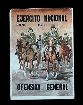 Panfleto del Ejército Nacional "Ofensiva General".